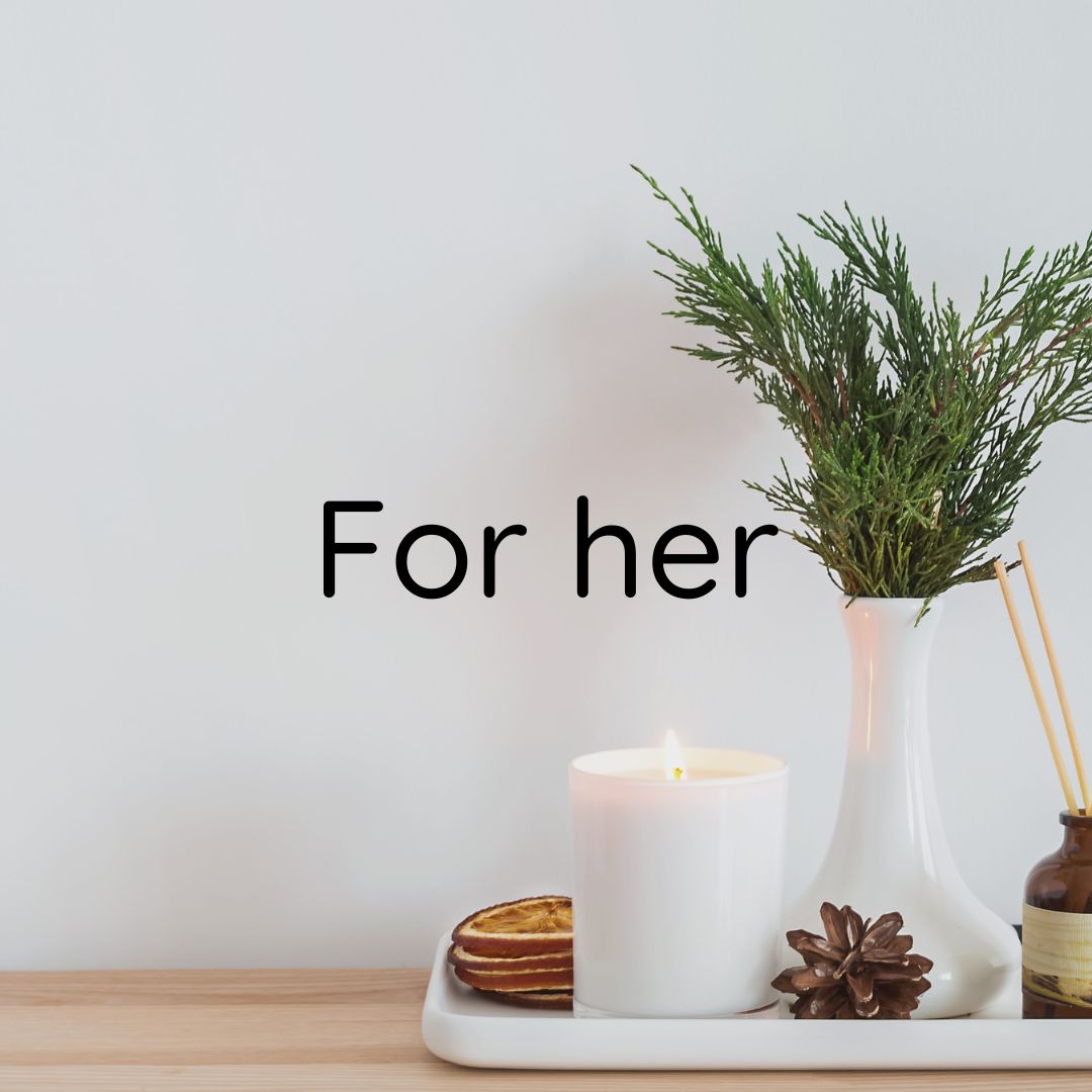 For Her